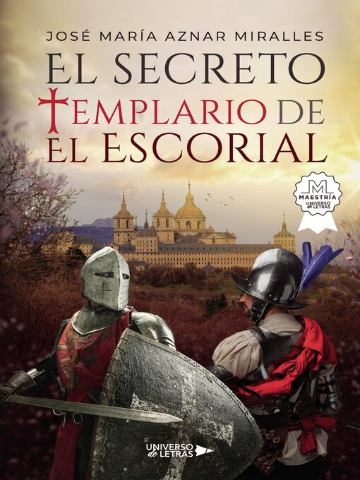 Title details for El secreto templario de El Escorial by José María Aznar Miralles - Available